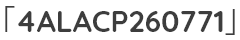 「4ALACP260771」