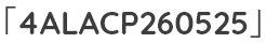 「4ALACP260525」