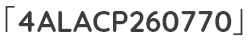 「4ALACP260770」