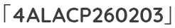 「4ALACP260203」