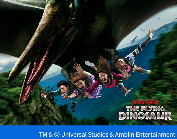 JURASSIC PARK THE FLYING DINOSAUR TM ＆ © Universal Studios ＆ Amblin Entertainment