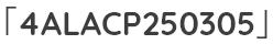 「4ALACP250305」
