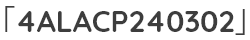 「4ALACP240302」